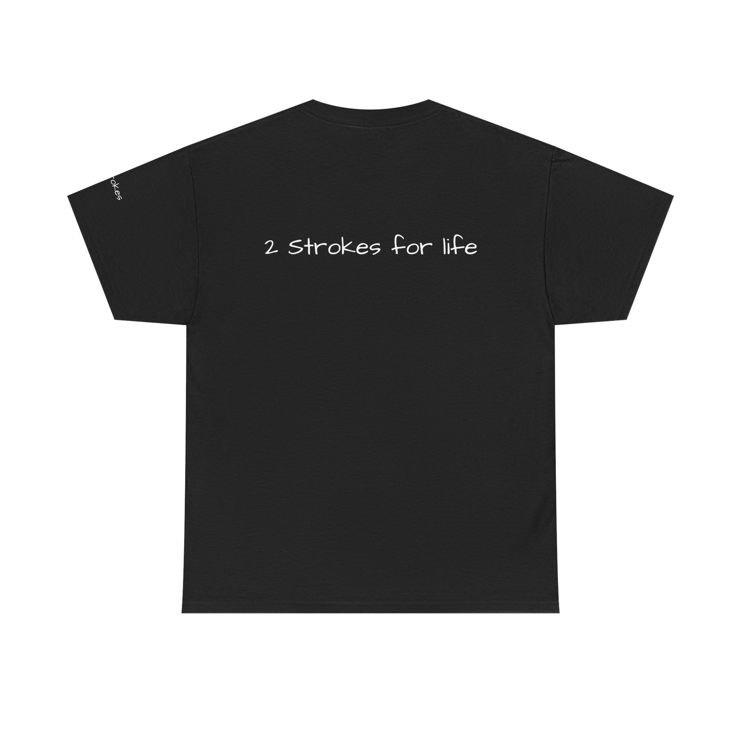 2 Strokes for life mens Tshirt