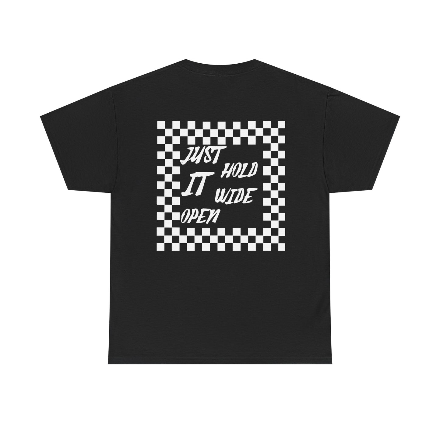 Just Hold It Wide Open Mens Tshirt