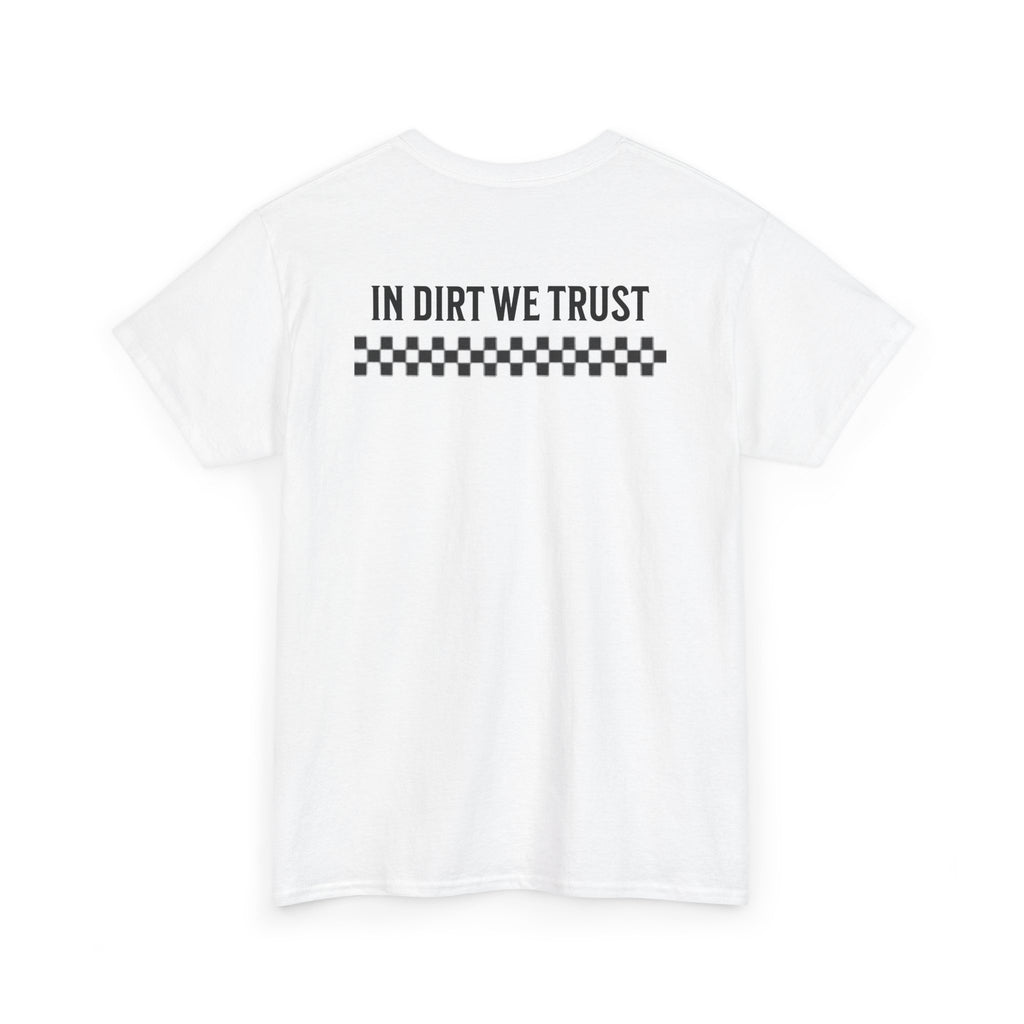 In Dirt We Trust Mens Tshirt
