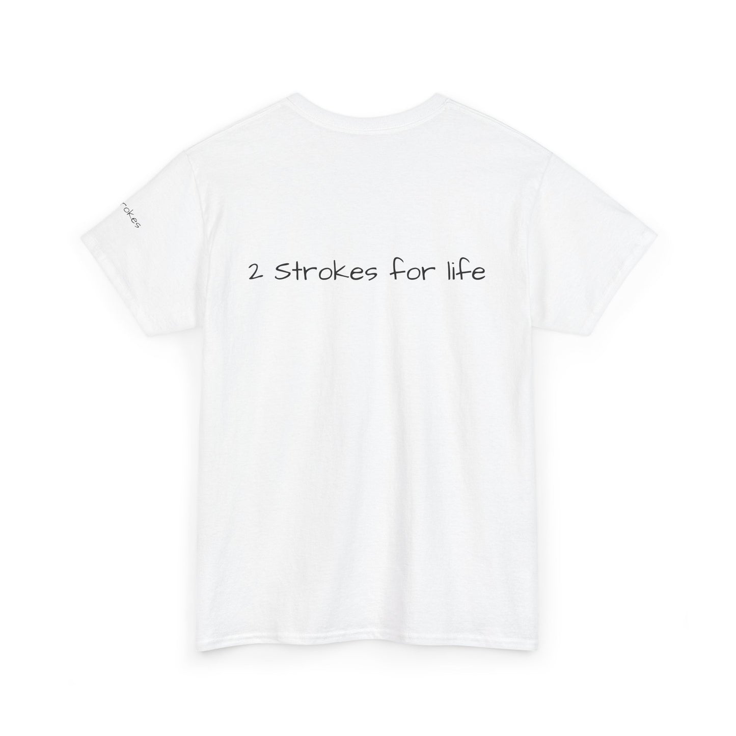 2 Strokes for life mens Tshirt