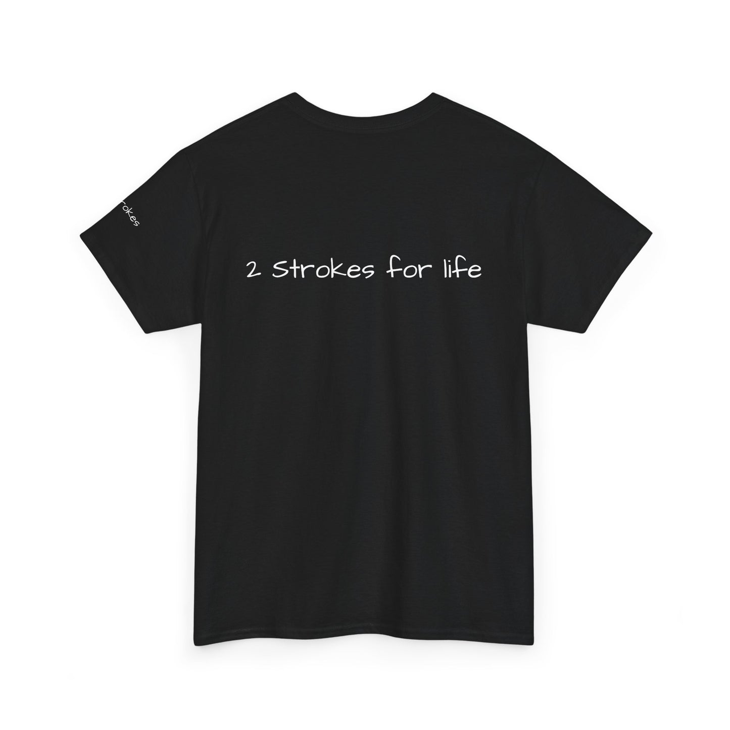 2 Strokes for life mens Tshirt