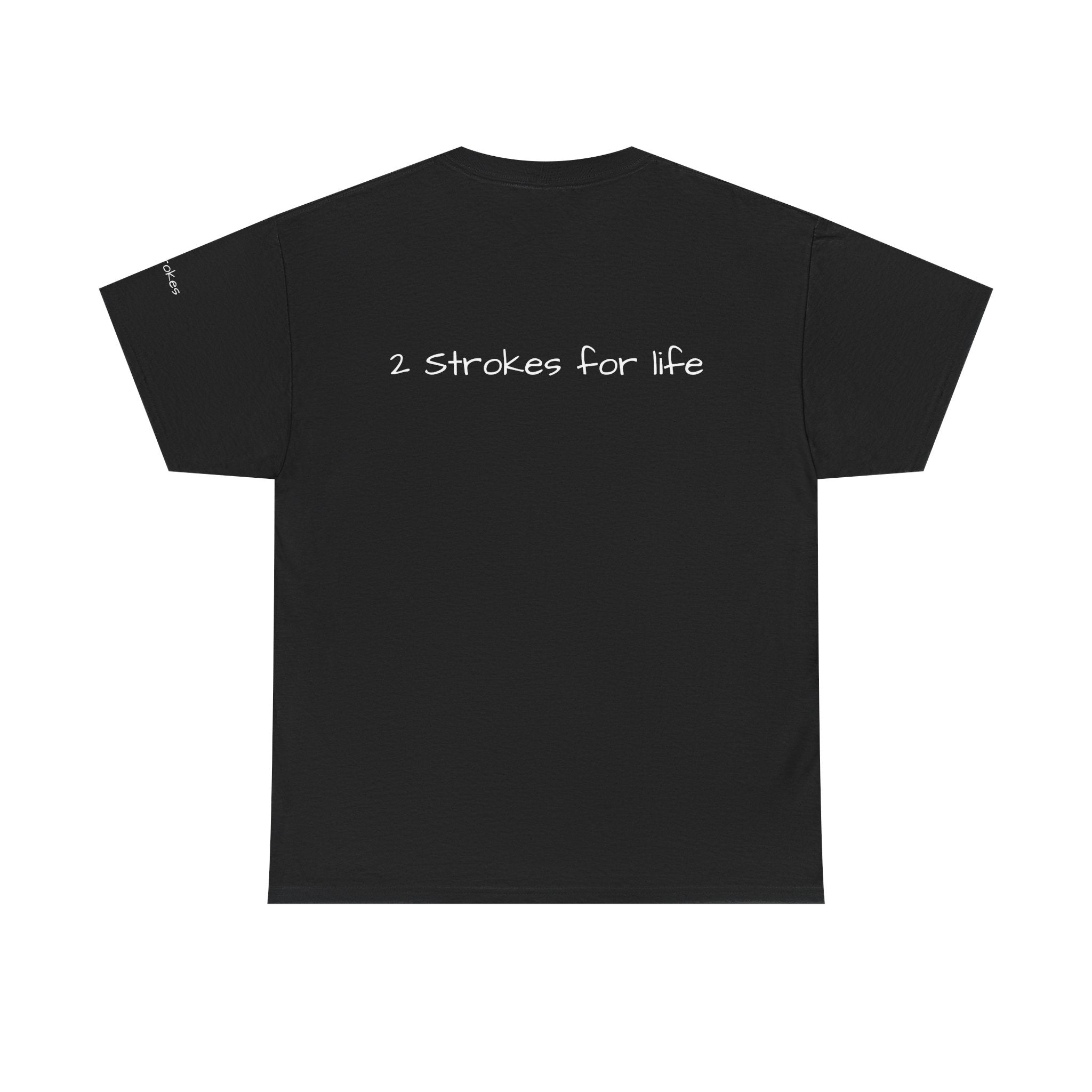 2 Strokes for life mens Tshirt