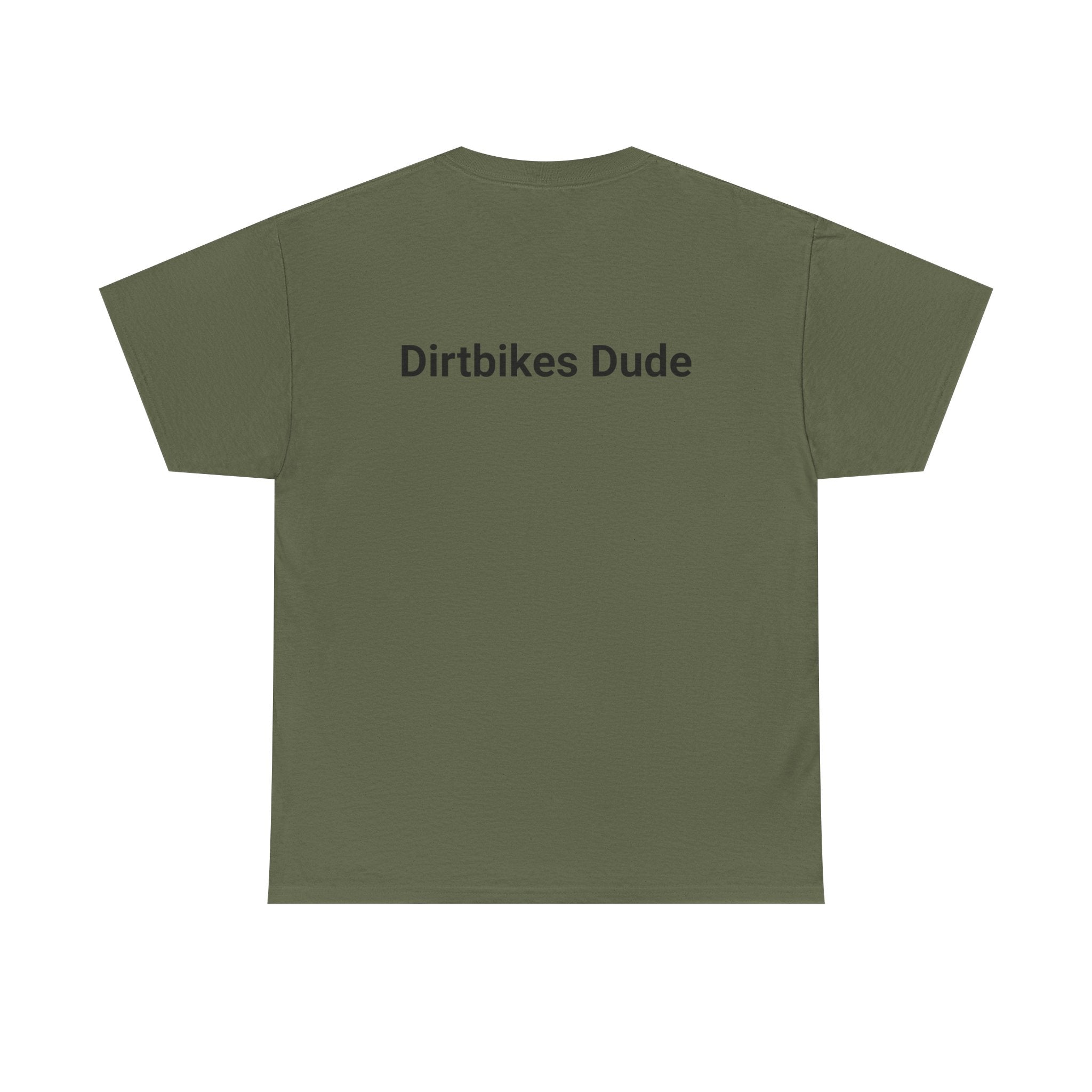 Mens Dirtbikes Dude Tshirt