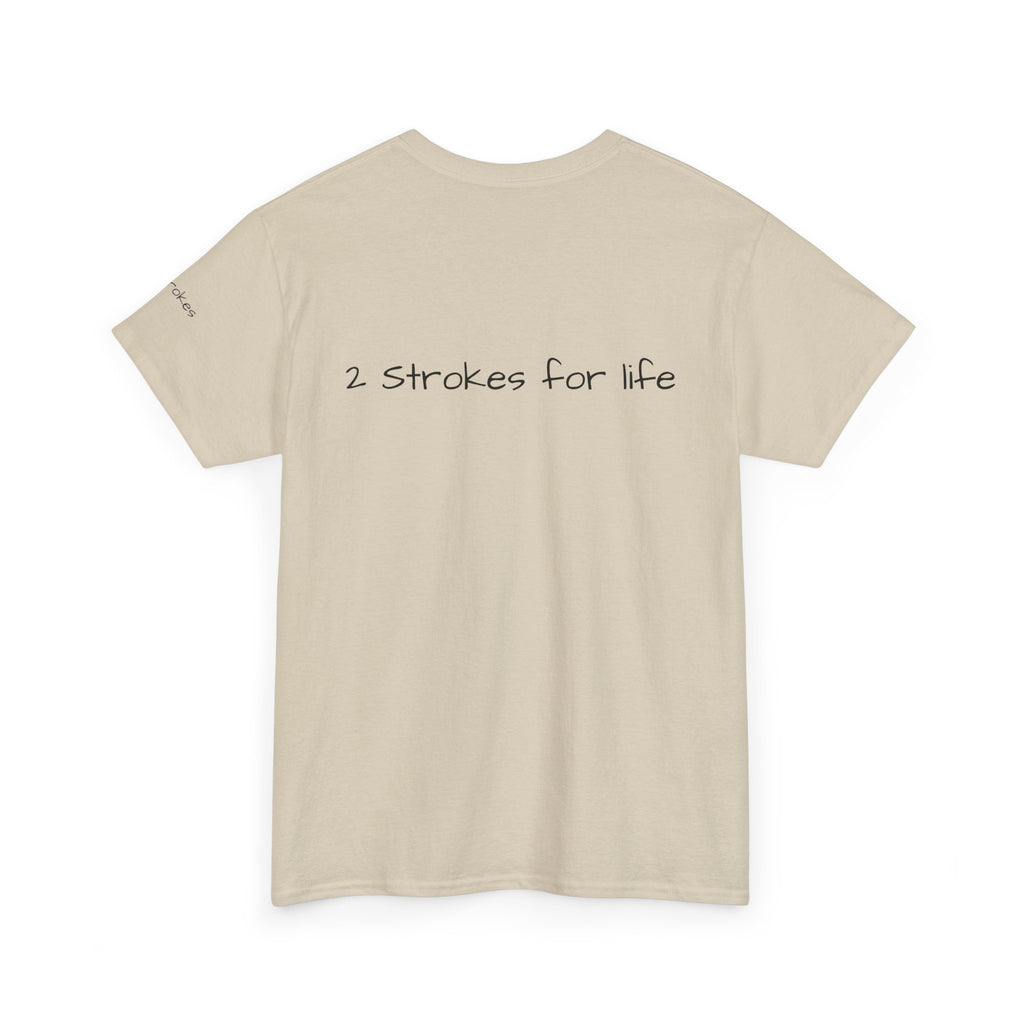 2 Strokes for life mens Tshirt