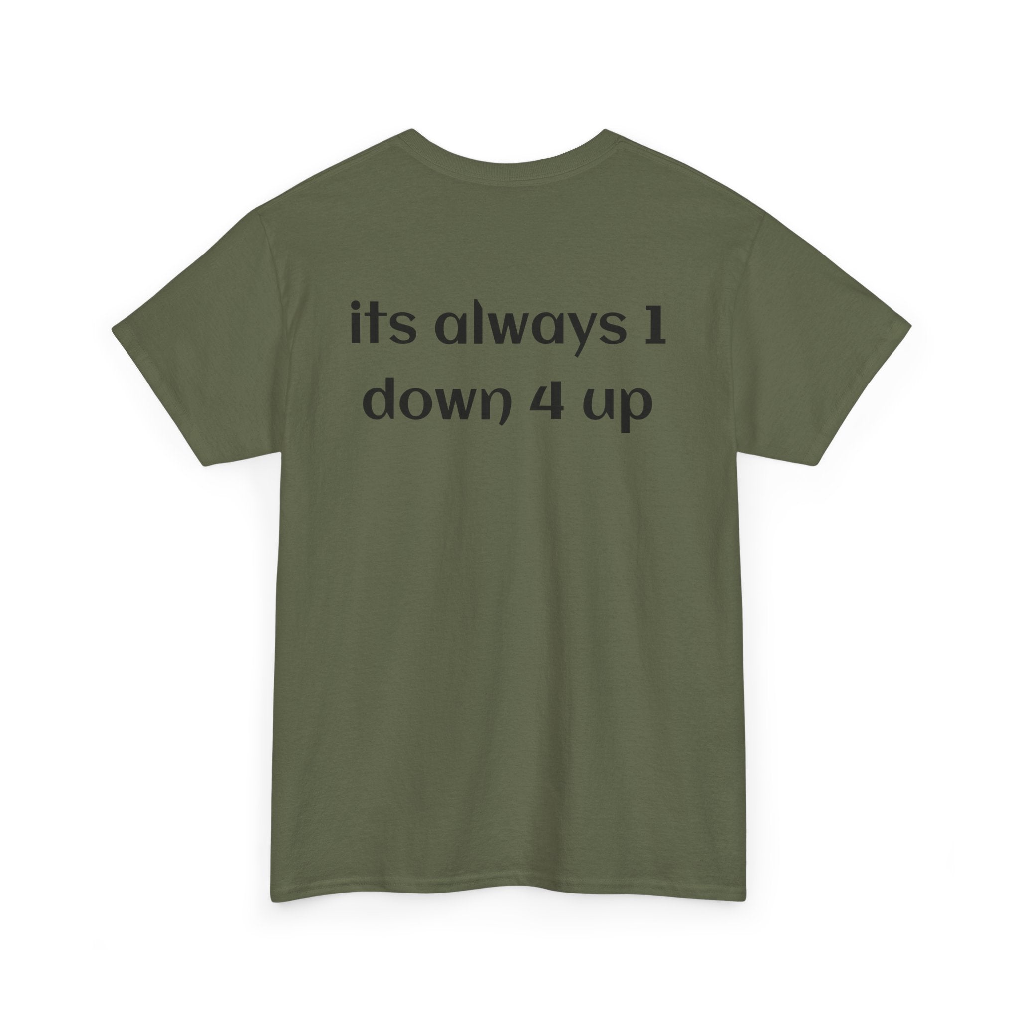 1 Down 4 Up Men's Tshirt