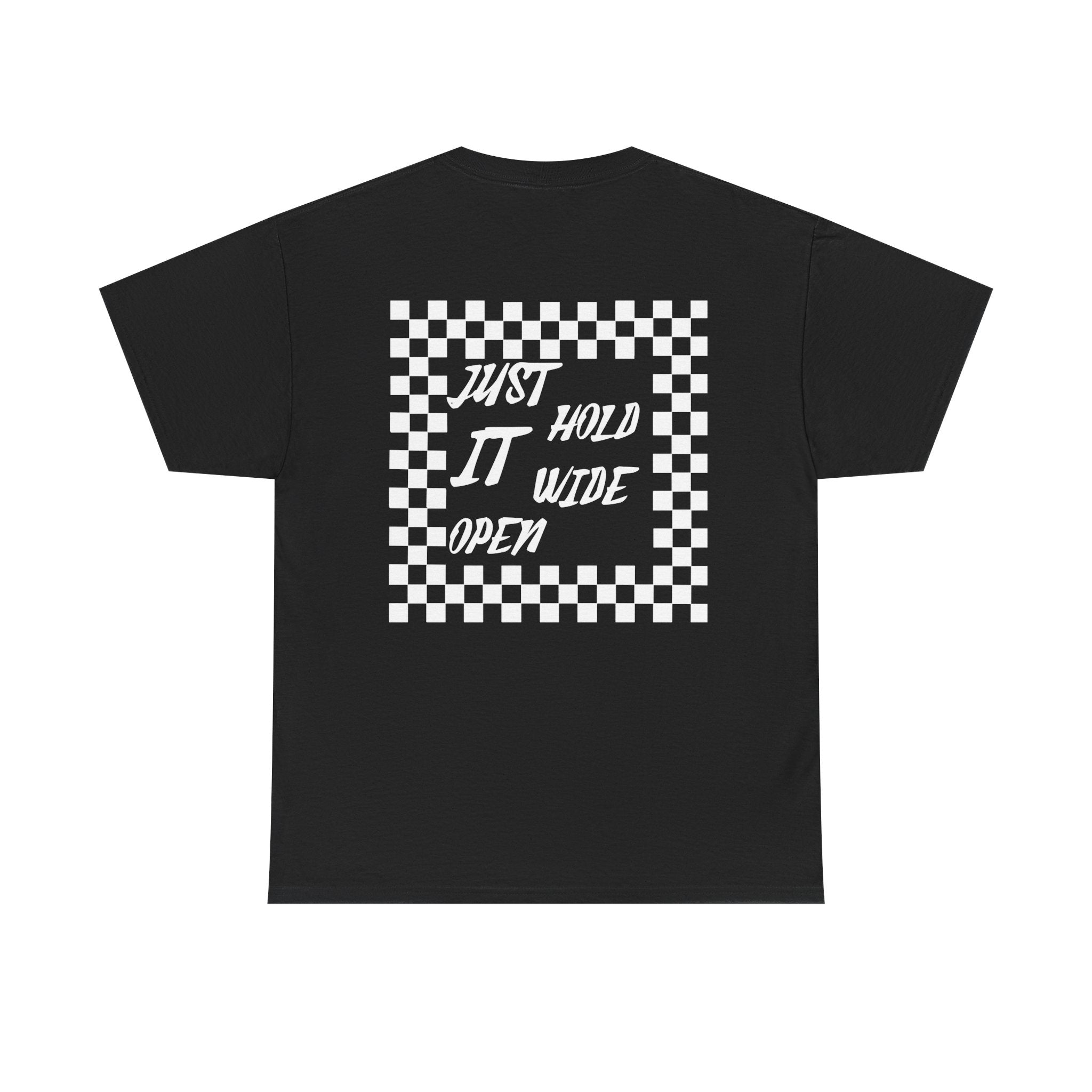 Just Hold It Wide Open Mens Tshirt