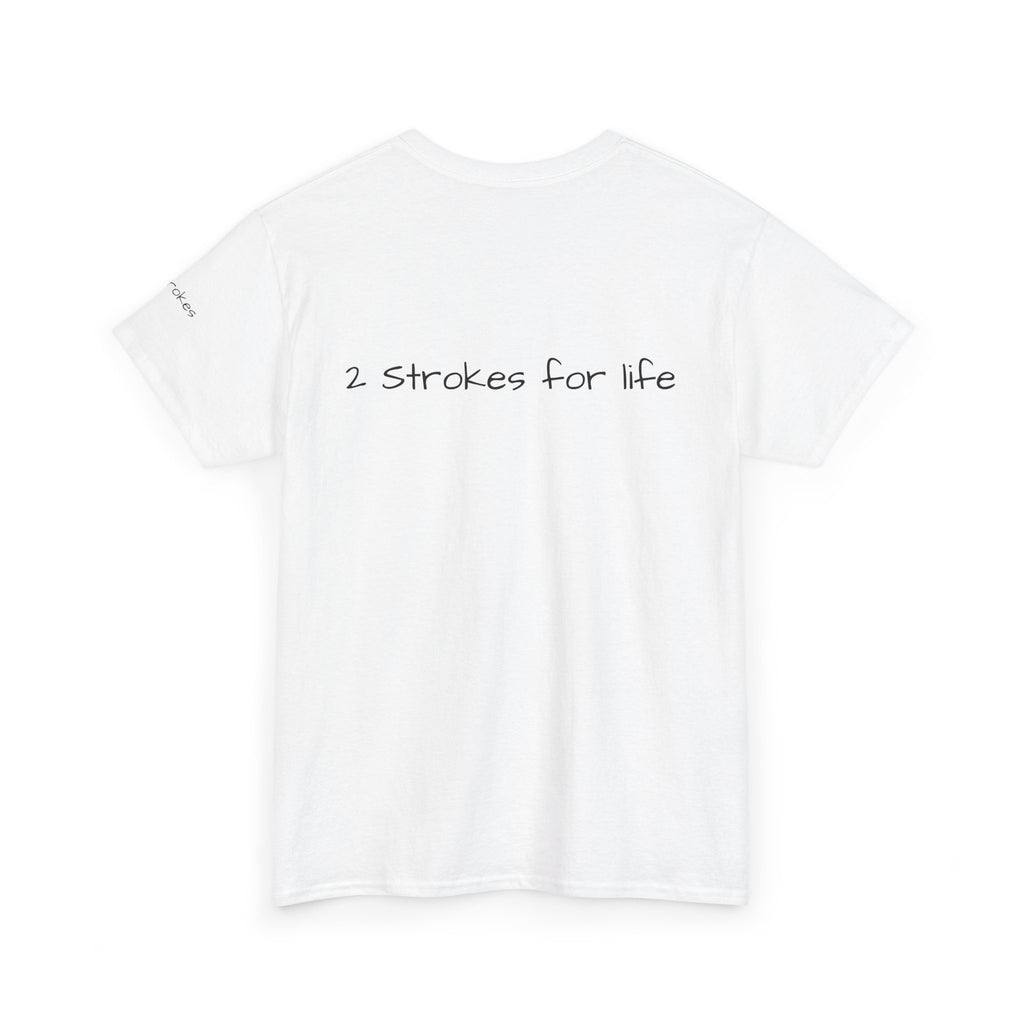 2 Strokes for life mens Tshirt