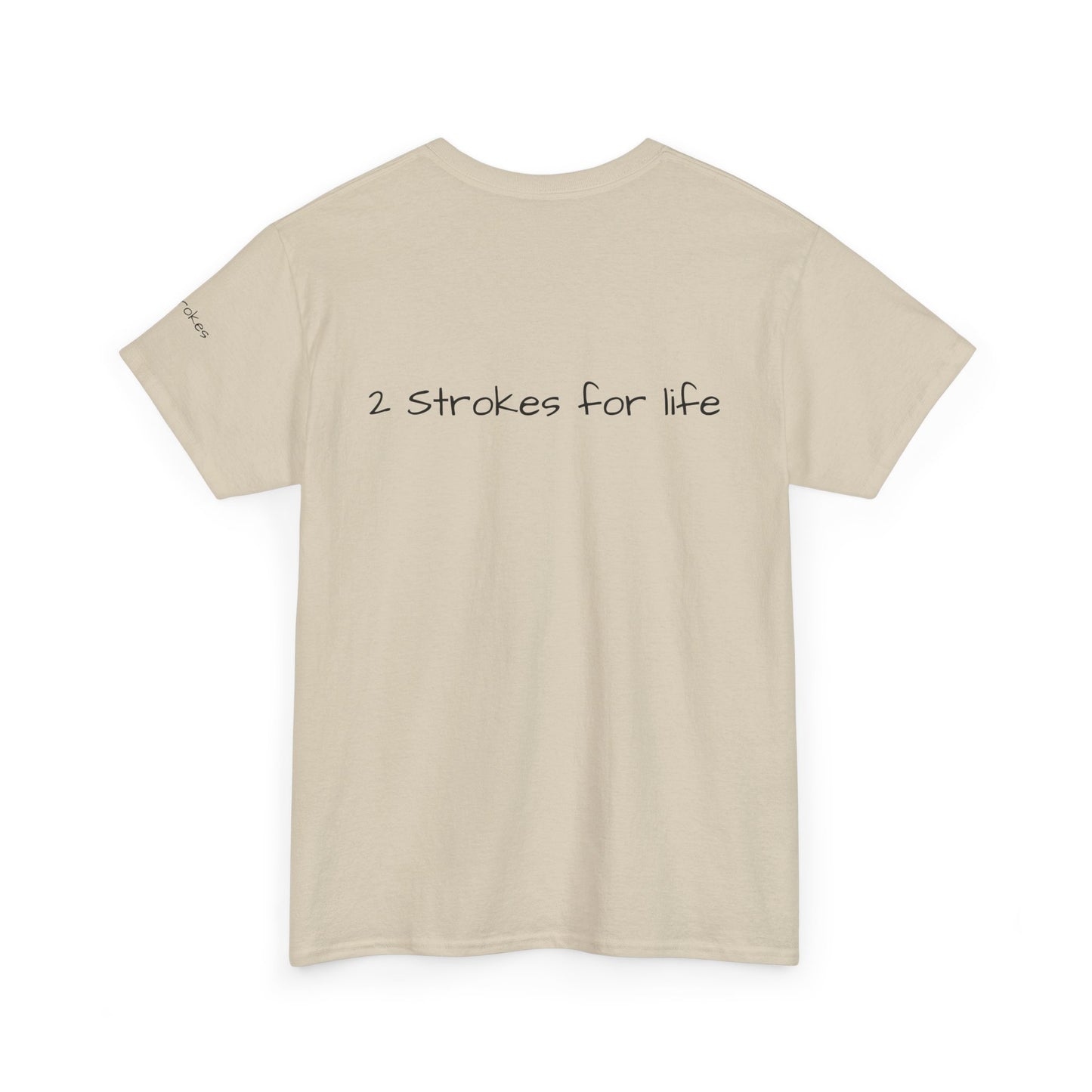 2 Strokes for life mens Tshirt