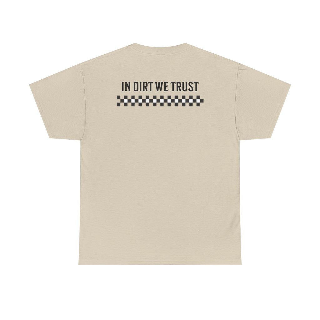 In Dirt We Trust Mens Tshirt
