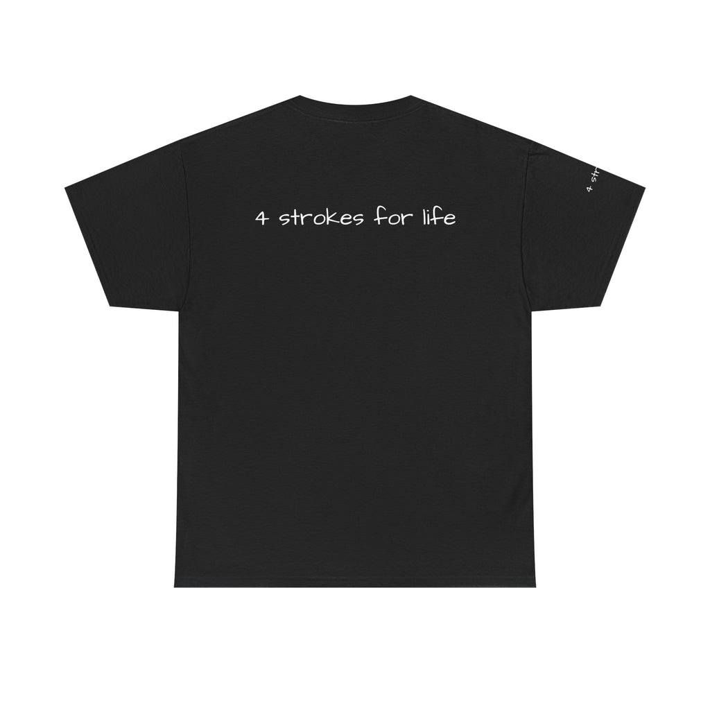 Men's 4 Strokes for Life Tshirt